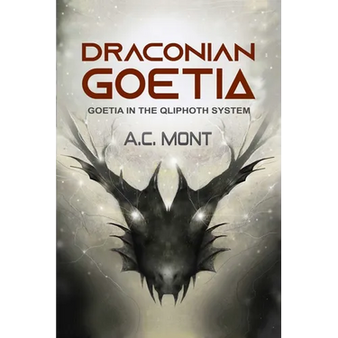 Draconian Goetia: Goetia in the Qliphoth System