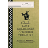 Colorado's Lost Gold Mines & Buried Treasure