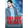 Bad Boy Holiday
