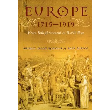 Europe 1715-1919: From Enlightenment to World War