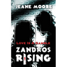 Zandros Rising