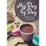 My Day by Day Daily Planner and Journal