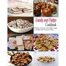 Candy and Fudge: The book contains the recipes you need
