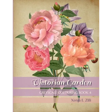 Victorian Garden: Greyscale Colouring Book 4