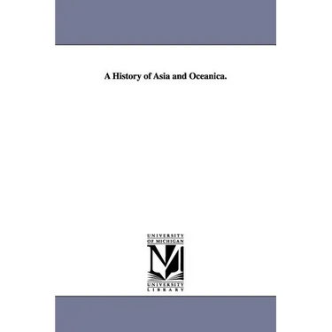 A History of Asia and Oceanica.