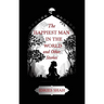 World Tales II: The Happiest Man in the World and Other Stories
