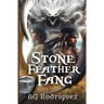 Stone Feather Fang