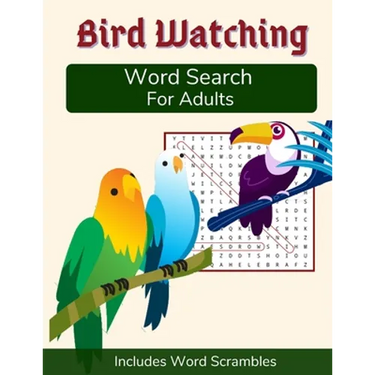 Bird Watching Word Search For Adults: Medium Difficulty Puzzle Book for Birders and Nature Lovers