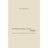 The Reflective Journey Toward Order: Essays on Dante, Wordsworth, Eliot, and Others