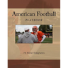 American Football Playbook: 70 Field Templates