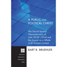A Public and Political Christ