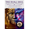 The Dual Soul Heyoka Wisdom, Starseed Light Sacred Wisdom Cosmic Energy The Power to Transform