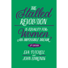 The Stalled Revolution: Is Equality for Women an Impossible Dream?
