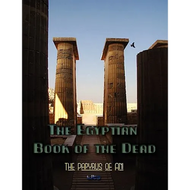 The Egyptian Book of the Dead