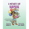 A Mother's Day Surprise
