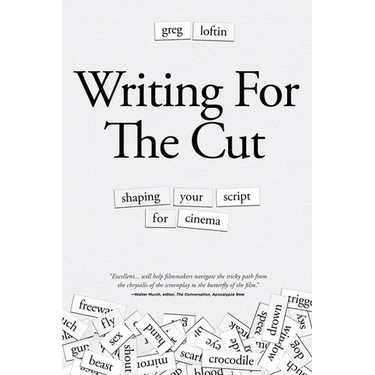 Writing for the Cut: Shaping Your Script for Cinema