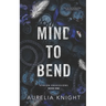 Mind to Bend