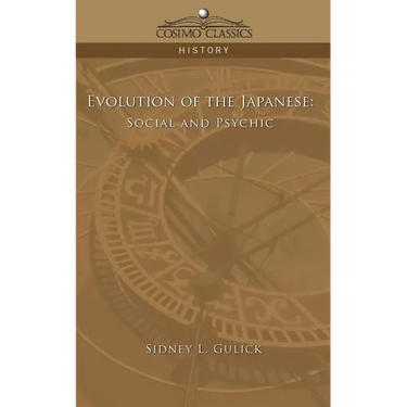 Evolution of the Japanese: Social and Psychic