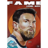 Fame: Lionel Messi