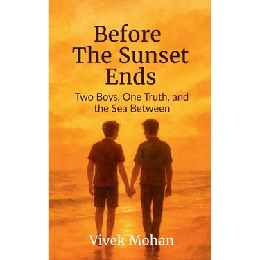 Before The Sunset Ends: Two Boys, One Truth, and the Sea Between