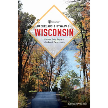Backroads & Byways of Wisconsin