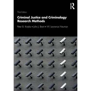 Criminal Justice and Criminology Research Methods