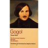 Gogol Three Plays: The Government Inspector; Marriage; The Gamblers