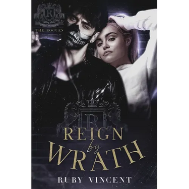 Reign By Wrath