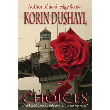 Choices: Must Linda's sexual awakening destroy her marriage?