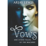 Vows: And Other Tales Of The Macabre
