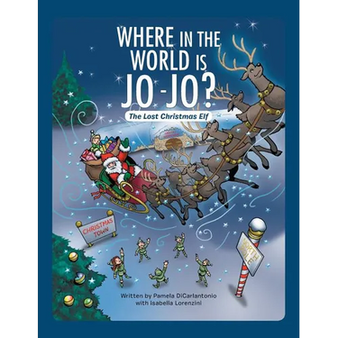 Where in the World Is Jo-Jo?: The Lost Christmas Elf