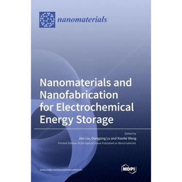 Nanomaterials and Nanofabrication for Electrochemical Energy Storage