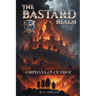 The Bastard Realm: Orphans Of The Cuthoc