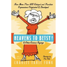 Heavens to Betsy!: & Other Curious Sayings