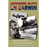 Japanese Blitz On Darwin