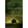 The Twilight Pariah