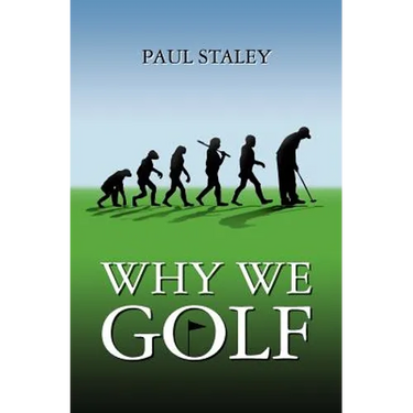 Why We Golf