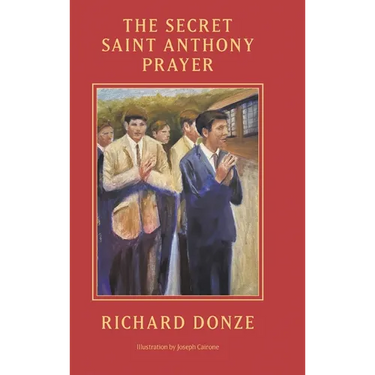 The Secret Saint Anthony Prayer