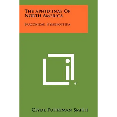 The Aphidiinae Of North America: Braconidae, Hymenoptera
