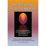 Interdisciplinary Views on Abortion: Essays from Philosophical, Sociological, Anthropological, Political, Health and Other Perspectives