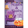 Scares and Dares LP: A Paranormal Witch Cozy Mystery