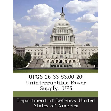 Ufgs 26 33 53.00 20: Uninterruptible Power Supply, UPS