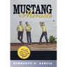 Mustang Miracle