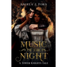 Music of the Night: A Gothic Romance