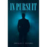 In Pursuit