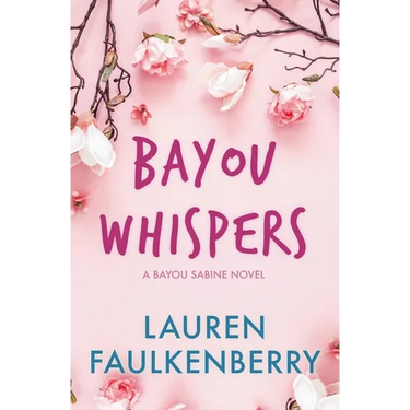 Bayou Whispers