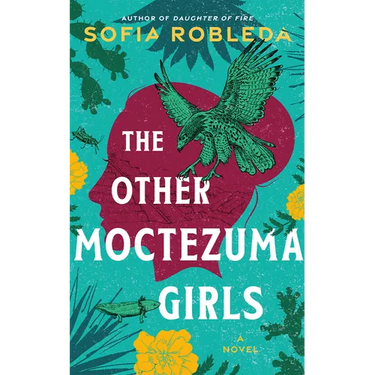 The Other Moctezuma Girls