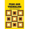 Fear and Trembling