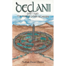 Declanii: Part Two: The Twelve Lakes of Lareen