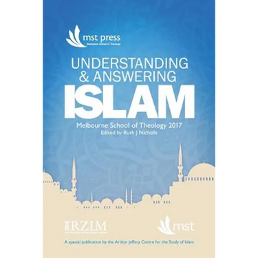 Understanding and Answering Islam: April 2017, Melbourne, Australia